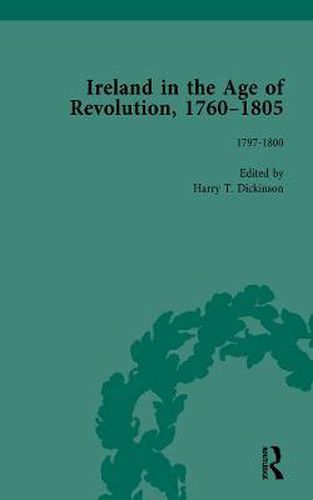 Cover image for Ireland in the Age of Revolution, 1760-1805, Part II, Volume 5: 1797-1800