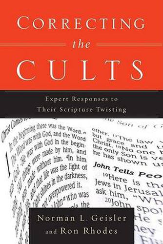 Cover image for Correcting the Cults - Expert Responses to Their Scripture Twisting