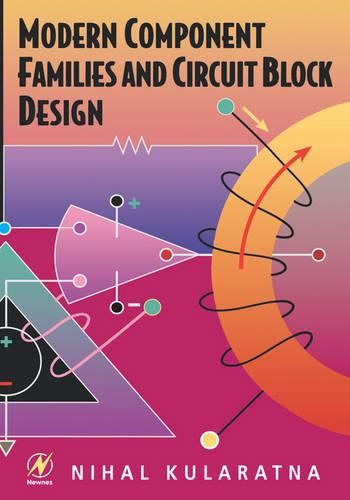 Cover image for Modern Component Families and Circuit Block Design