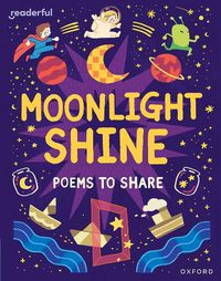 Cover image for Readerful Books for Sharing: Year 2/Primary 3: Moonlight Shine: Poems to Share