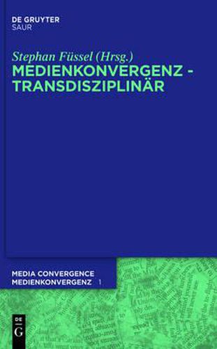 Cover image for Medienkonvergenz - Transdisziplinar