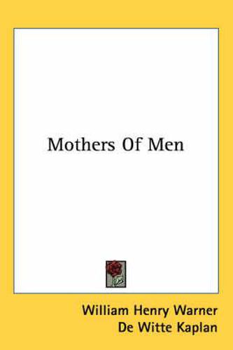 Mothers of Men