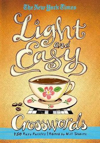 Cover image for Light and Easy Crosswords: 150 Easy Puzzles