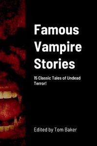 Cover image for Famous Vampire Stories