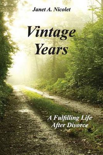 Cover image for Vintage Years: A Fulfilling Life After Divorce