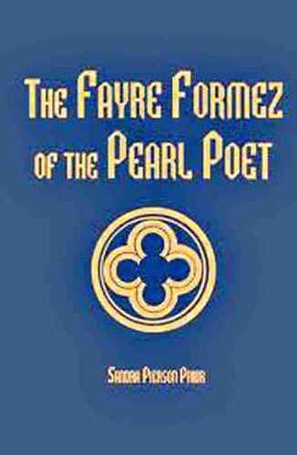 Cover image for The Fayre Formez of the Pearl Poet