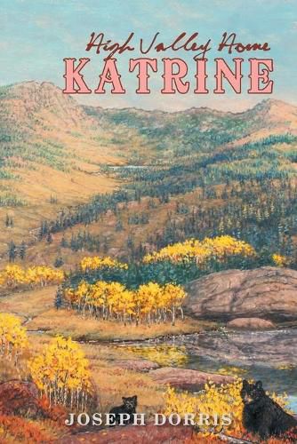 Cover image for Katrine: High Valley Home