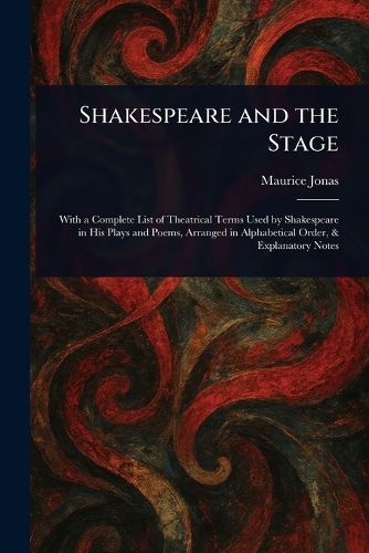 Cover image for Shakespeare and the Stage