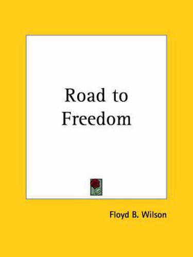 Cover image for Road to Freedom (1912)