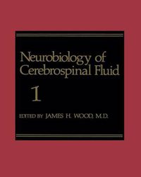 Cover image for Neurobiology of Cerebrospinal Fluid 1