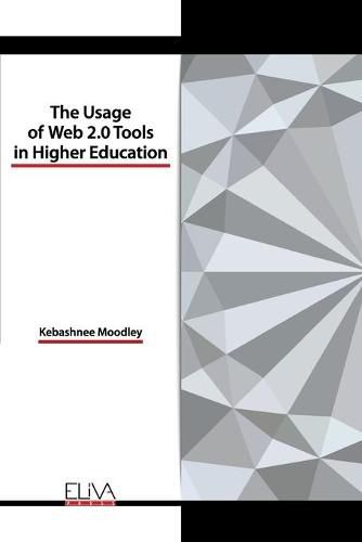 Cover image for The usage of Web 2.0 tools in higher education