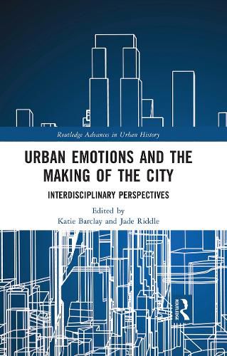 Cover image for Urban Emotions and the Making of the City