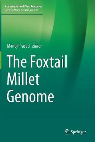 Cover image for The Foxtail Millet Genome