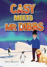 Cover image for Casy Meets Mr. Dibbs