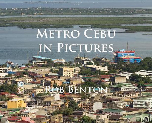 Cover image for Metro Cebu in Pictures