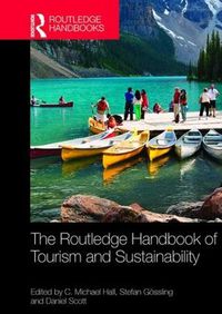 Cover image for The Routledge Handbook of Tourism and Sustainability
