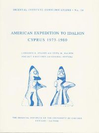 Cover image for The American Expedition to Idalion, Cyprus 1973-1980