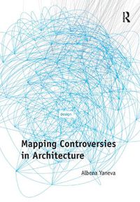 Cover image for Mapping Controversies in Architecture