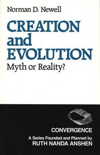 Cover image for Creation and Evolution: Myth or Reality?