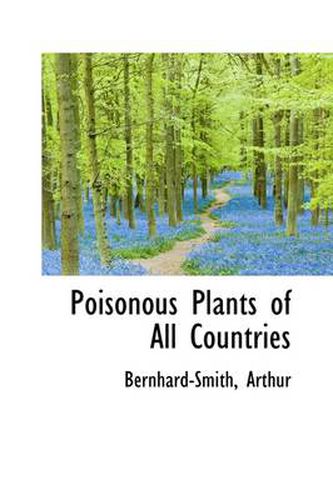 Cover image for Poisonous Plants of All Countries