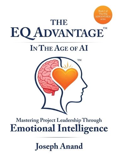 Cover image for The EQ ADVANTAGE In The Age of AI