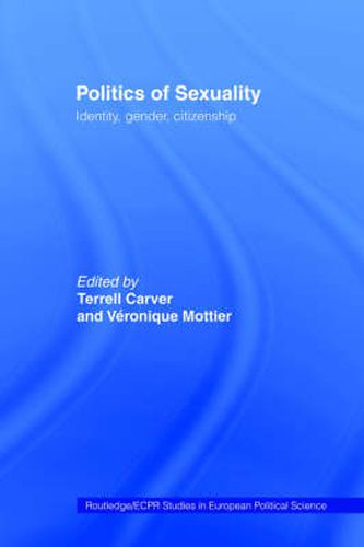 Cover image for Politics of Sexuality: Identity, Gender, Citizenship