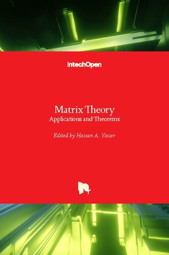 Cover image for Matrix Theory: Applications and Theorems