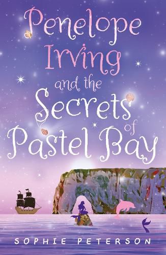 Cover image for Penelope Irving and the Secrets of Pastel Bay