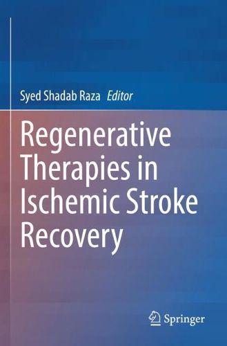 Cover image for Regenerative Therapies in Ischemic Stroke Recovery
