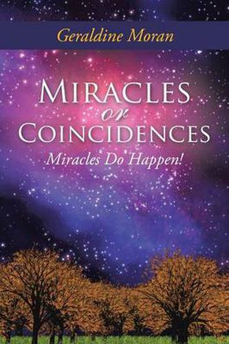 Cover image for Miracles or Coincidences: Miracles Do Happen!