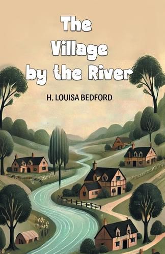 Cover image for The Village by the River (Edition2024)