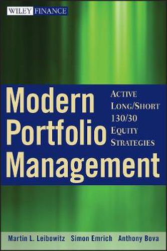 Cover image for Modern Portfolio Management: Active Long/Short 130/30 Equity Strategies