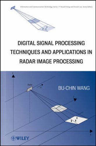 Cover image for Digital Signal Processing Techniques and Applications in Radar Image Processing