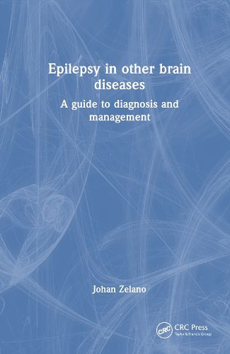 Epilepsy in Other Brain Diseases