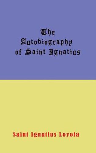 Autobiography of St. Ignatius