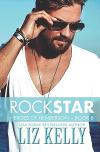 Cover image for Rock Star: Heroes of Henderson Book 8