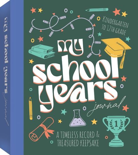 Cover image for My School Years Journal