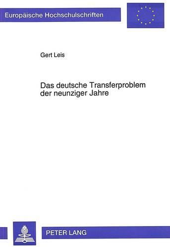 Das Deutsche Transferproblem Der Neunziger Jahre