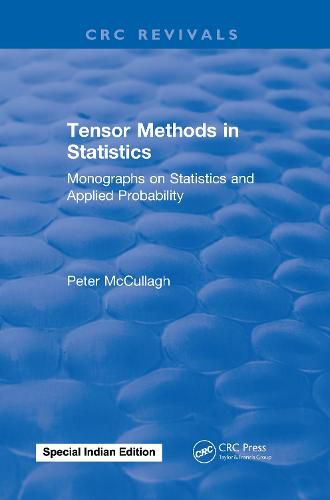 Cover image for Tensor Methods in Statistics: Monographs on Statistics and Applied Probability