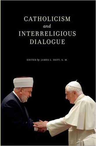 Cover image for Catholicism and Interreligious Dialogue