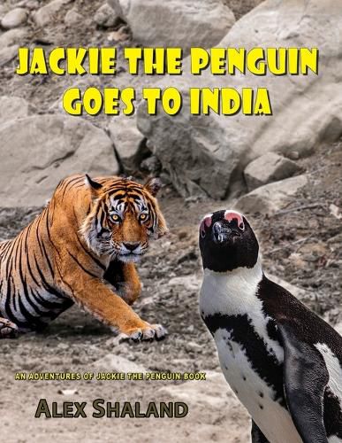 Cover image for Jackie the Penguin Goes to India