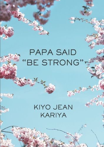 Cover image for Papa Said Be Strong