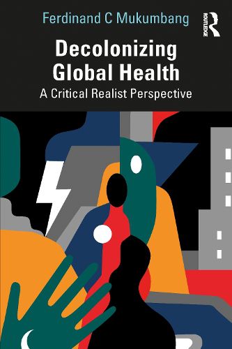Cover image for Decolonizing Global Health