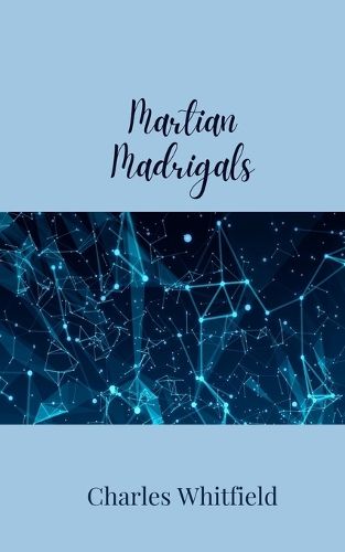 Cover image for Martian Madrigals