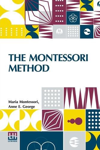 The Montessori Method (Edition0)