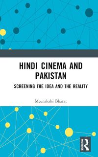 Cover image for Hindi Cinema and Pakistan
