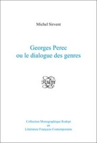 Cover image for Georges Perec ou le Dialogue des Genres