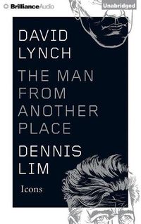 Cover image for David Lynch: The Man from Another Place