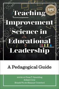 Cover image for Teaching Improvement Science in Educational Leadership: A Pedagogical Guide