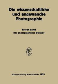 Cover image for Das Photographische Objektiv